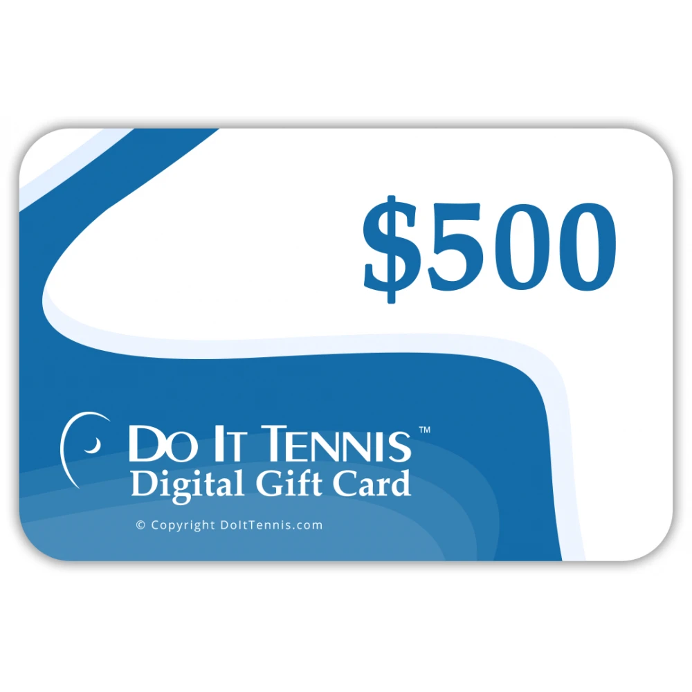Do It Tennis Digital Gift Certificate $500 1 Do It Tennis Digital Gift Certificate $500